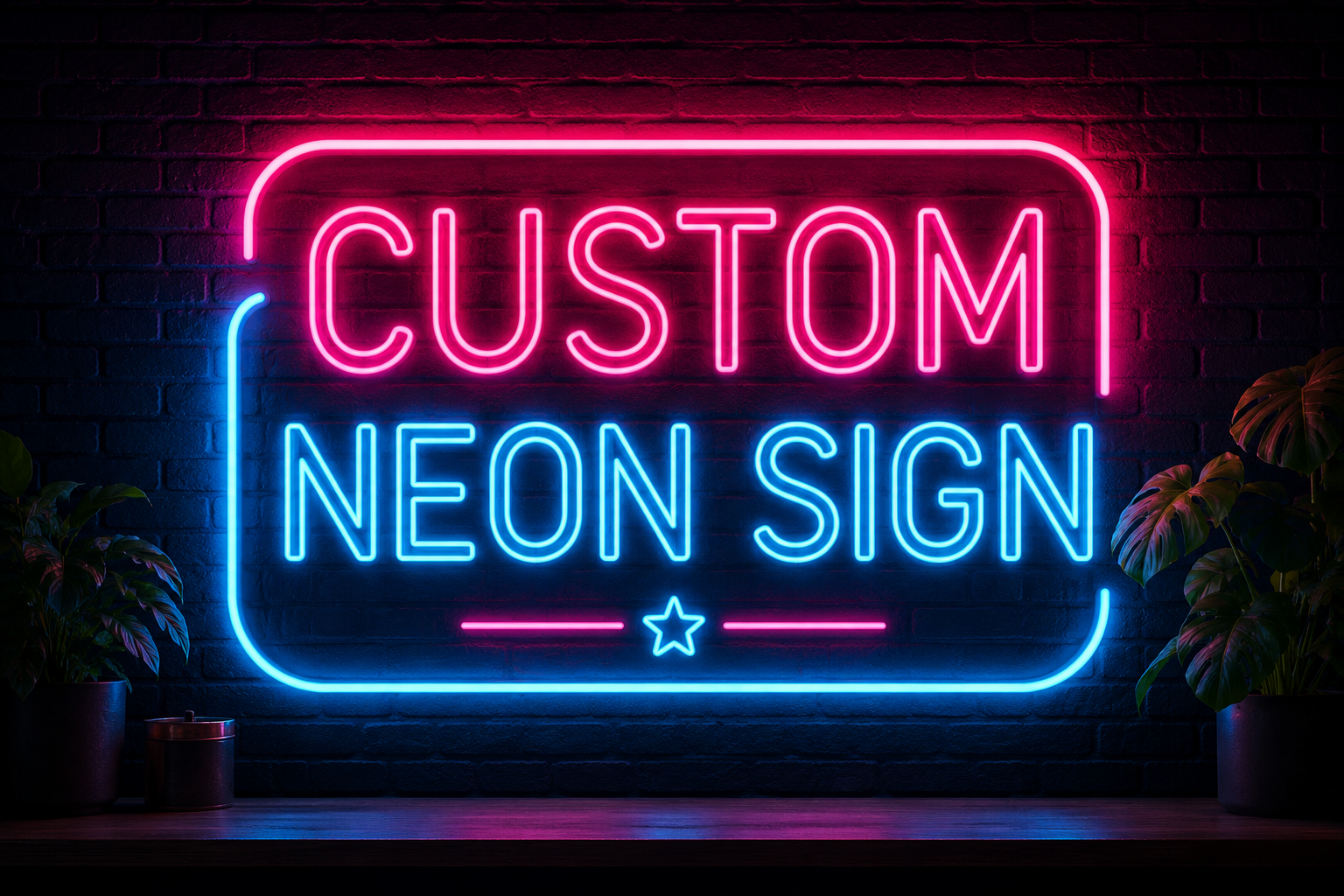 Custom Neon Sign